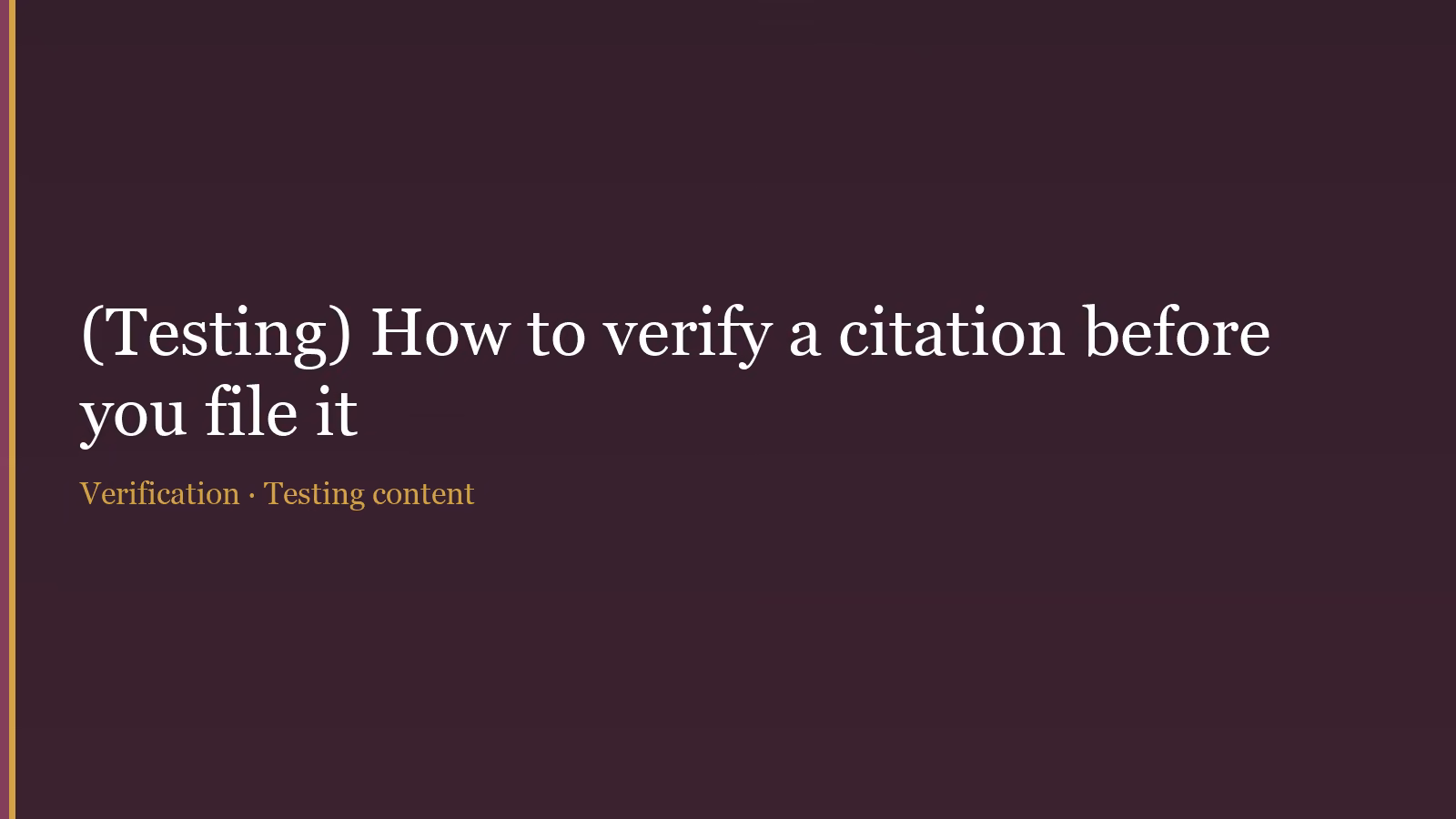 Cover card reading 'How to verify a citation before you file it'